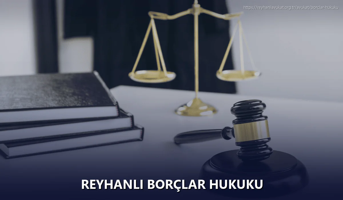 Reyhanli Borçlar Hukuku