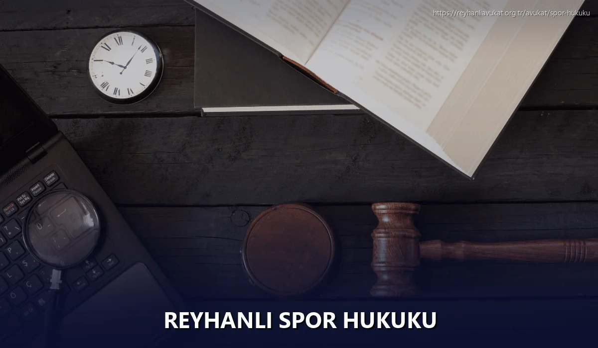 Reyhanli Spor Hukuku
