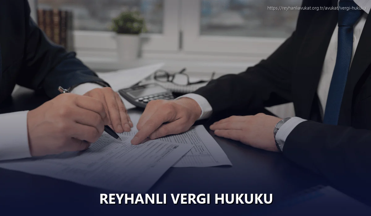 Reyhanli Vergi Hukuku